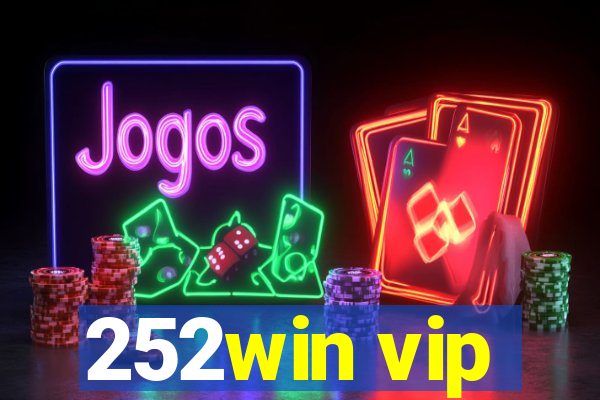 252win vip